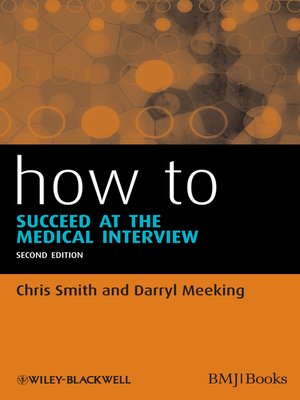 cover image of How to Succeed at the Medical Interview